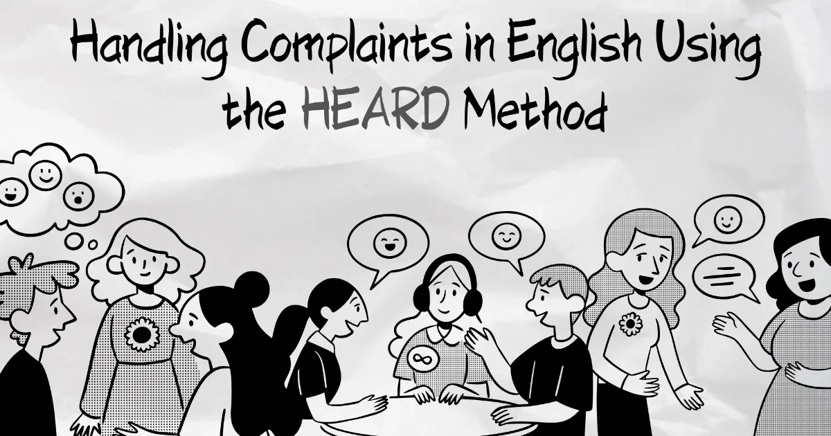 Menangani Komplain Dalam Bahasa Inggris dengan Menggunakan Metode HEARD