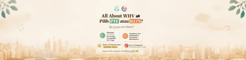 Semua tentang WHV pilih PTE atau IELTS