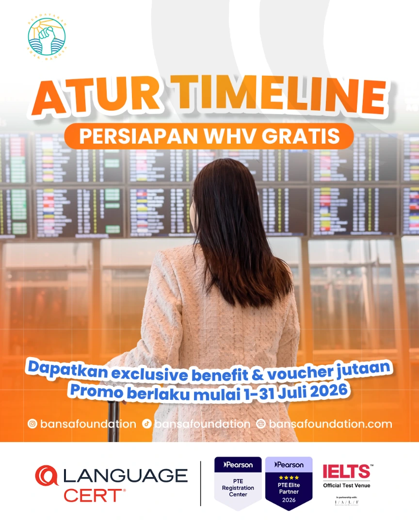 ATUR TIMELINE PERSIAPAN WHV GRATIS JULY